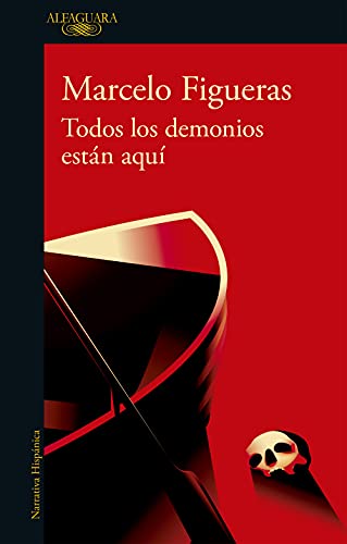 Todos los demonios están aquí