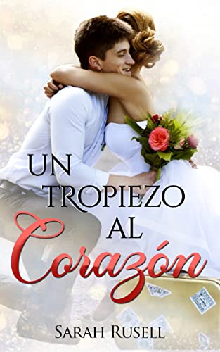 Un tropiezo al corazón (Spanish Edition)