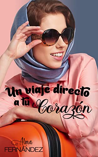 Un viaje directo a tu corazón