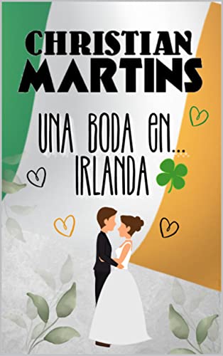 Una boda en Irlanda (Spanish Edition)