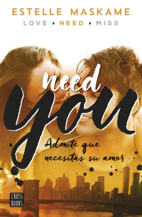 You 2. Need you: You 2 (Spanish Edition)