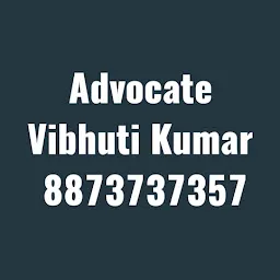 Advocate Vibhuti Kumar
