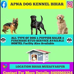 Apna dog kennel Bihar