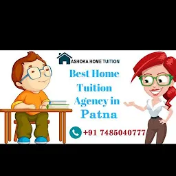 Ashoka home tuition (best tutor provider in patna)