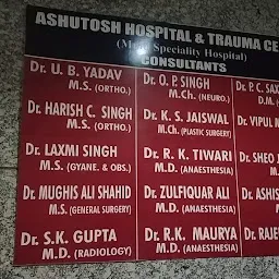 Ashutosh Hospital & Trauma Centre (Dr UB Yadav)