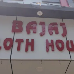 Bajaj cloth house