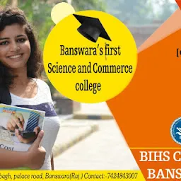 Banswara institute of higher studies (BIHS COLLEGE)