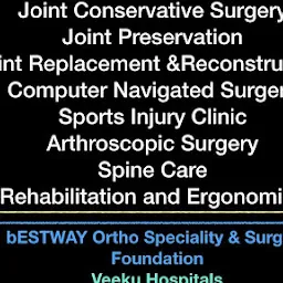 Bestway Ortho Speciality& Surgery Foundation