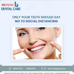 Bhanu Dental Care