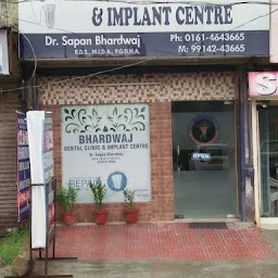 Bhardwaj Dental Clinic and Implant Centre