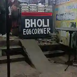 Bholi egg Corner