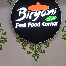 Biryani club fast food corner