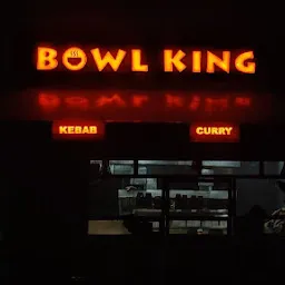 BOWL KING | TAKEAWAY RESTAURANT