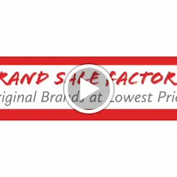 Brand Sale Factory (Export Surplus)