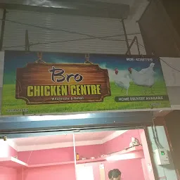 Bro Chicken Centre