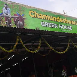 Chamundeshwari Green House