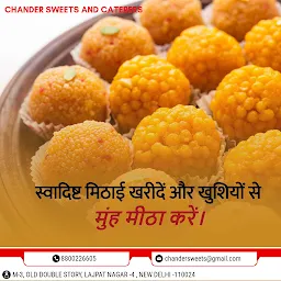 CHANDER SWEETS & CATERERS