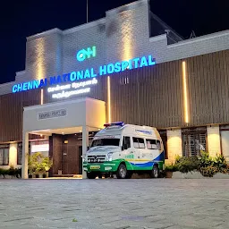Chennai National Hospital - Kilpauk