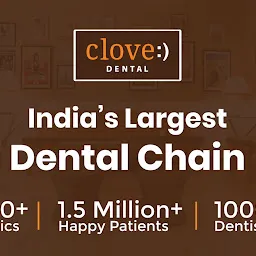 Clove Dental Clinic - Best Dentist in Ravidass Chowk : Painless Treatment, Orthodontist, RCT, Implants & More