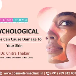 Cosmo Derma skin laser and hair clinic [Dermatologist in Bhopal]