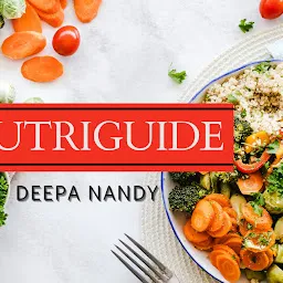 Deepa Nandy's Nutriguide