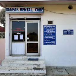 Deepak Dental Care