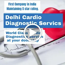 DELHI CARDIO DIAGNOSTICS SERVICES