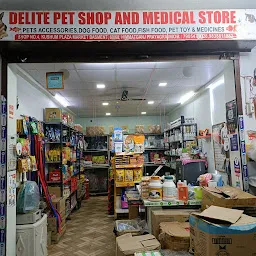 DELITE PET SHOP & MEDICAL STORE