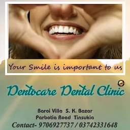 Dentocare Dental Clinic | Tinsukia
