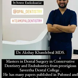 Dr.Akshay Khandelwal, BDS, MDS, Conservative Dentistry and Endodontics