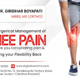 Dr. Giridhar Boyapati - Orthopedic & Joint Replacement Surgeon in Guntur