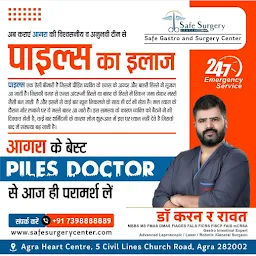 Dr Karan R Rawat • Best Gastroenterologist • liver specialist•best Surgeon | Piles doctor •Fistula | Agra •Hernia | Stomach