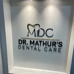 Dr. Mathur's Dental Clinic