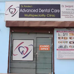 Dr Pandey's Advanced Dental Care