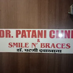 Dr. Patani's | Smile n Braces | Dental Clinic