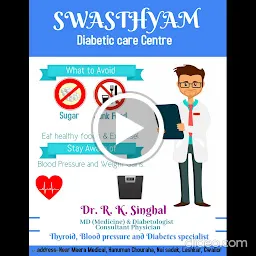 Dr. R.K. SINGHAL (Swasthyam Clinic Best Physician in Gwalior, best doctor for diabetes)