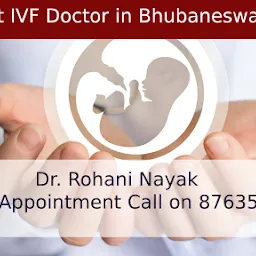 Dr. Rohani Nayak- IVF Specialist in Bhubaneswar, Infertility Treatment, IVF Doctor in Bhubaneswar, IVF Centre