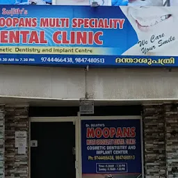 Dr. Sujith's Moopans Multi Speciality Dental Clinic