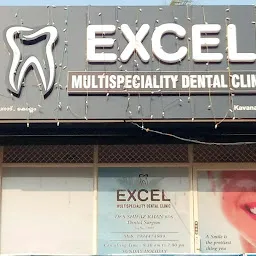 Excel Multispeciality Dental Clinic