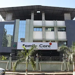 Family Care Hospitals - Multispeciality Hospital Near Me