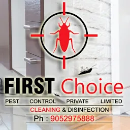 First Choice Pest Control Pvt Ltd