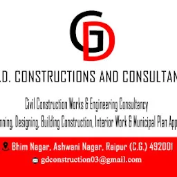 G.D. CONSTRUCTIONS AND CONSULTANCY