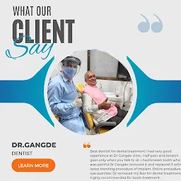 Gangde Super Speciality Dental Clinic and Implant Centre