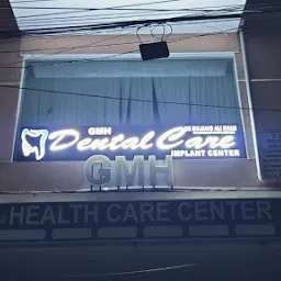 GMH Dental Care & Implant center