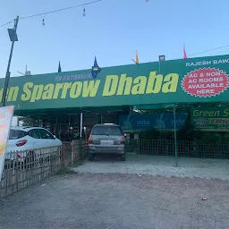 GREEN SPARROW DHABA