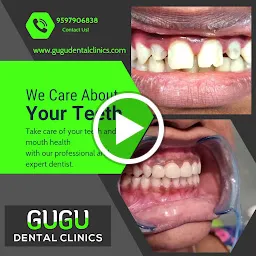 GUGU DENTAL CLINICS