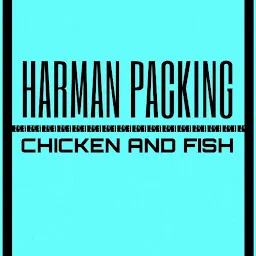 Harman Chicken And Fish