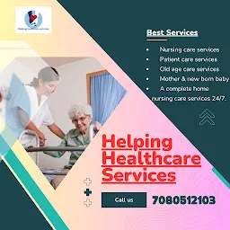 ( Helping Healthcare services ) Patient care | Elder care | critical care services in Lucknow ( home nursing care services )