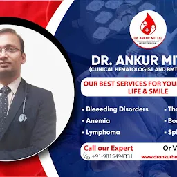 Hematologist Doctor in Ludhiana - Dr Ankur Mittal