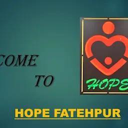 Hope Fatehpur